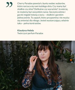 Cytat Klaudyny Hebdy o perfumach Cherry Paradox – zmysłowa wiśnia z charakterem