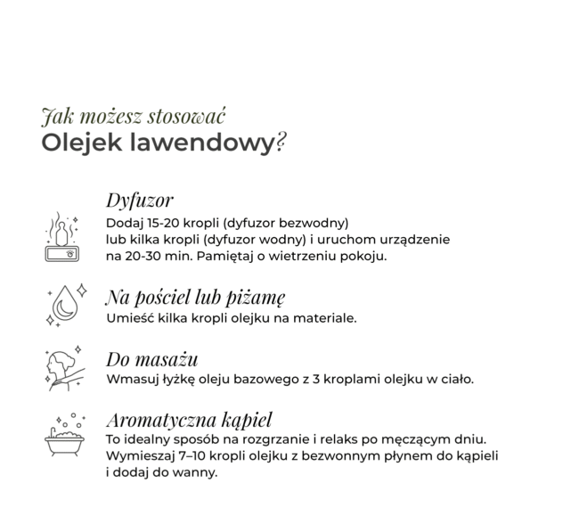 Poradnik produktowy jak stosować naturalny olejek lawendowy K. Hebda na sen, do kąpieli, masażu oraz dyfuzora.
