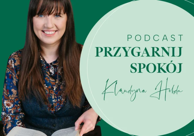okładka podcastu "Przygarnij Spokój" Klaudyny Hebdy