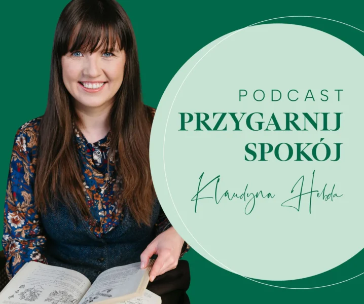 okładka podcastu "Przygarnij Spokój" Klaudyny Hebdy
