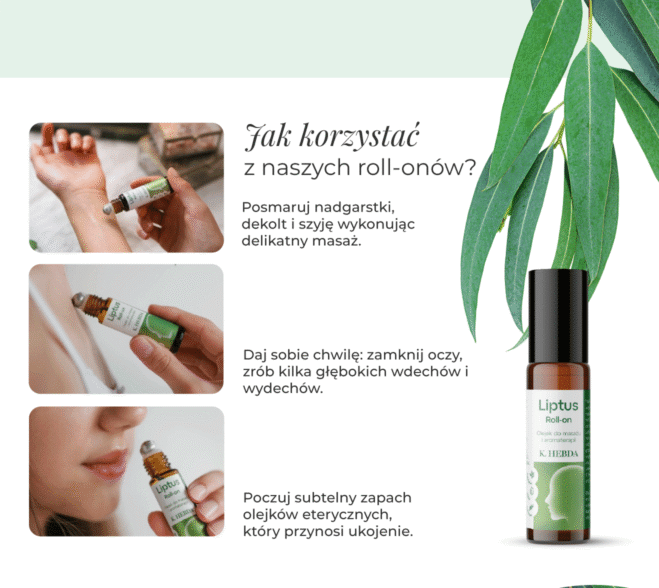 Poręczny aplikator roll-on K. Hebda Liptus® stosowany na skórę nadgarstka i szyi, w tle zielone liście eukaliptusa.