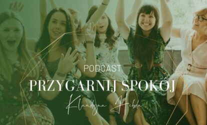 Podcast Przygarnij Spokój odcinek 13