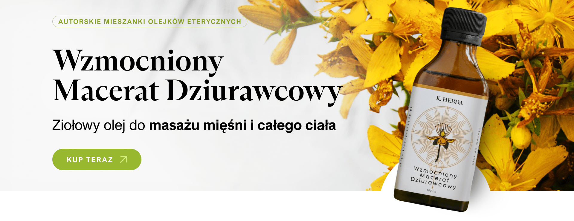 Wzmocniony Macerat Dziurawcowy Wzmocniony Macerat Dziurawcowy
