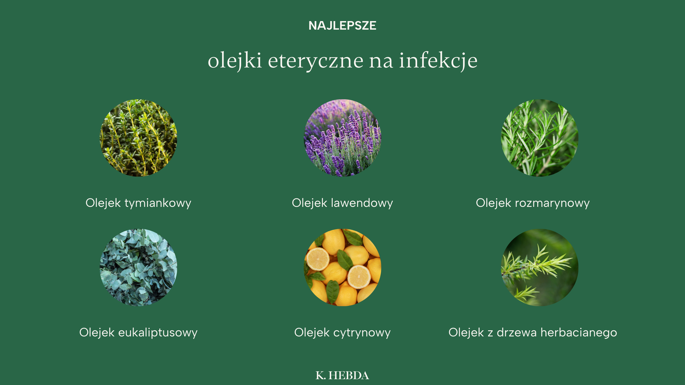 Olejki eteryczne na infekcje Olejki eteryczne na infekcje infografika