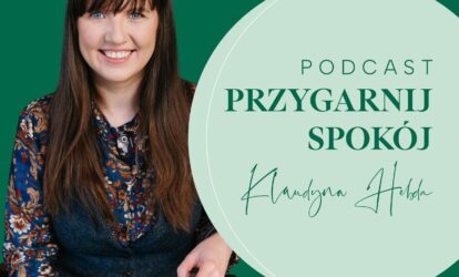 okładka podcastu "Przygarnij Spokój" Klaudyny Hebdy