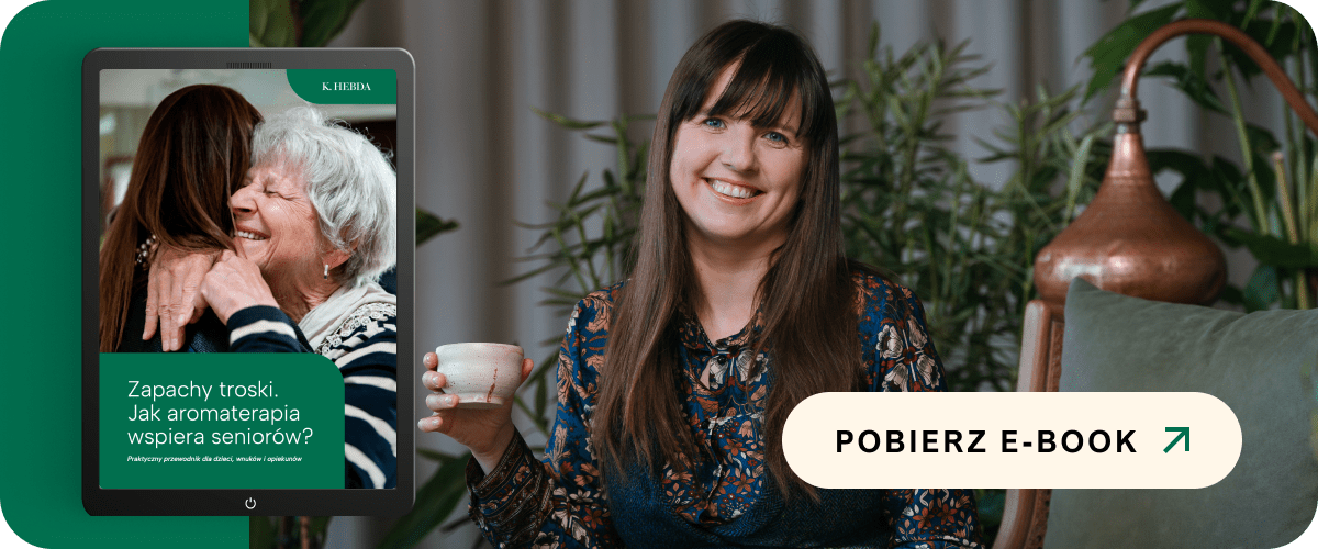 Pobierz darmowy ebook o aromaterapii dla seniorów